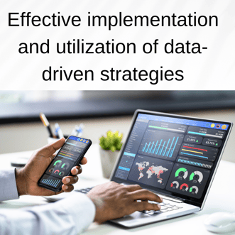 effective implementation of data driven strategies